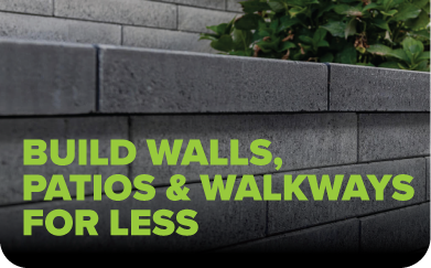 Build walls, patios & walkways for less