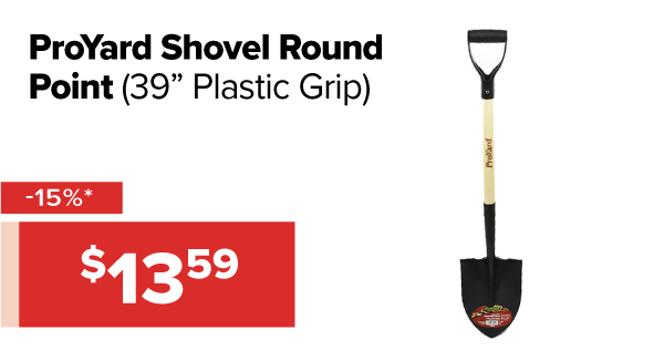 ProYard Shovel Round Point 15% off