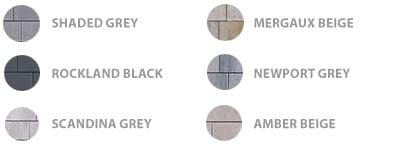 Shaded Grey, Rockland Black, Scandina Grey, Margaux Beige, Newport Grey, Amber Beige