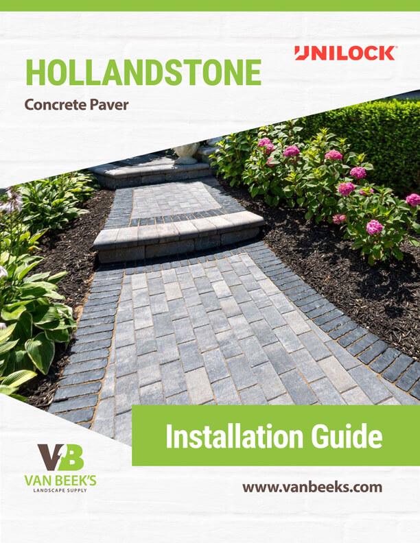 Unilock Hollandstone Concrete Paver Installation Guide