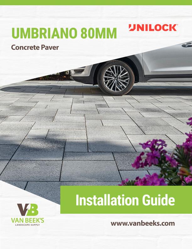 Unilock Umbriano 80mm Concrete Paver Installation Guide